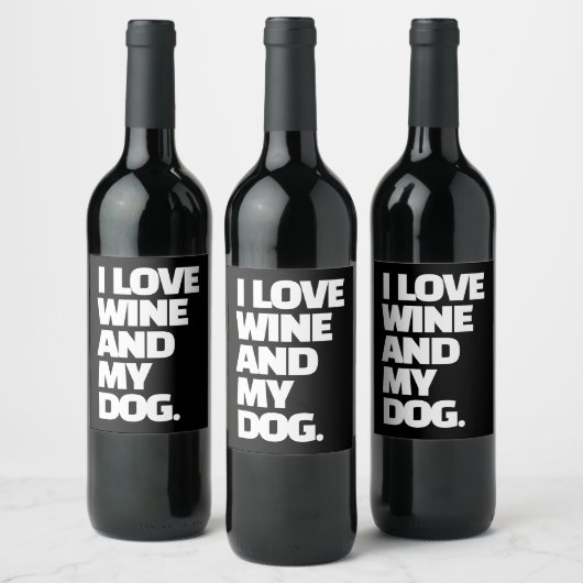 Ich Liebe Wein und mein Hund Funny Zitat Custom Weinetikett (Flaschen)