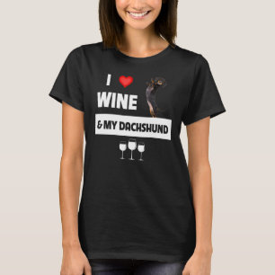 Ich Liebe Wein und meine Dackel Mama Vater trinken T-Shirt