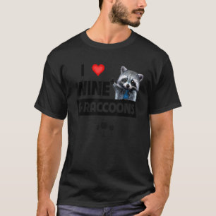 Ich liebe Wein und Waschbären Coon Street Katzenli T-Shirt