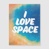 Ich liebe Weltraum Magnetkarte (Vorderseite)
