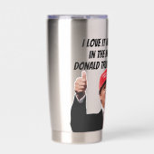 Ich Liebe, wenn Donald Trump wieder Präsident ist Thermobecher (Vorderseite)