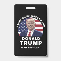 Ich Liebe, wenn ich Weckte und Donald Trump mein P