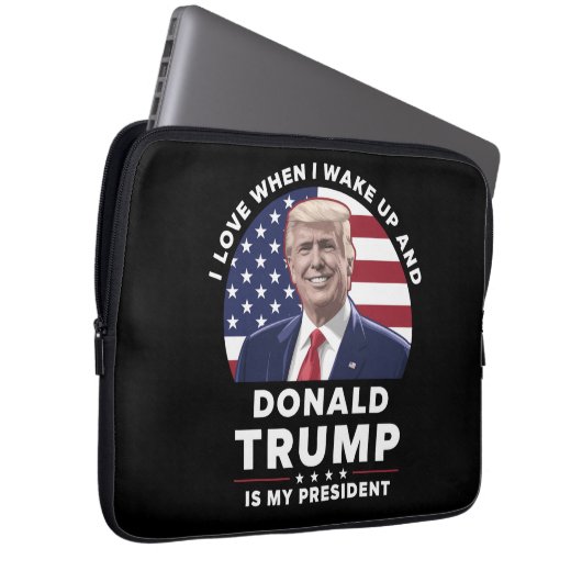 Ich Liebe, wenn ich Weckte und Donald Trump mein P Laptopschutzhülle (Vorne Rechts)