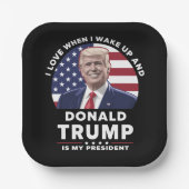 Ich Liebe, wenn ich Weckte und Donald Trump mein P Pappteller (Vorderseite)