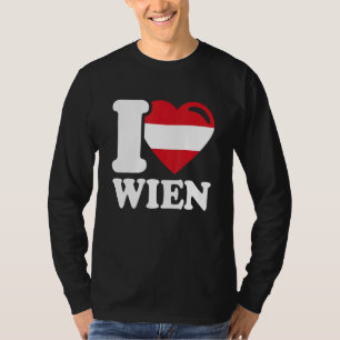 Ich liebe Wien Hauptstadt von Österreich Ich liebe T-Shirt