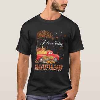 Ich Liebe wird Mawmaw Truck Pumpkin Herbst als T-Shirt