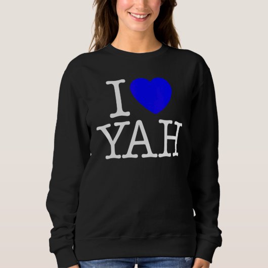 Ich liebe YAH Sweatshirt (Vorderseite)