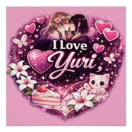 Ich liebe Yuri | Kawaii Girls’ Love Anime Ästhetik Poster