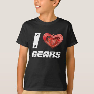 Ich liebe Zahnräder T-Shirt