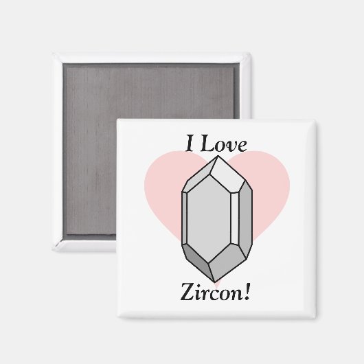 Ich Liebe Zircon! Magnet (Vorderseite/Rückseite)