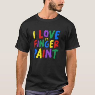 Ich Liebe zu Finger Paint Kids Art Malerei T-Shirt