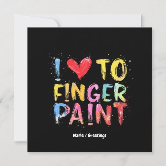 Ich Liebe zu Finger Paint Niedlich & Funny Valenti Einladung (Vorderseite)