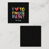 Ich Liebe zu Finger Paint Niedlich & Funny Valenti Quadratische Visitenkarte (Vorne/Hinten)