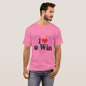 Ich Liebe zu gewinnen T-Shirt (Vorne ganz)