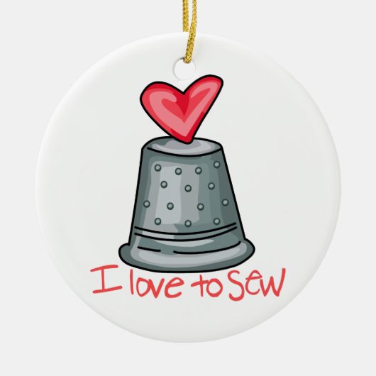 Ich Liebe zu nähen Keramik Ornament (Vorne)