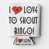 Ich Liebe zu Shout Bingo Dosenkühler (Vorderseite)