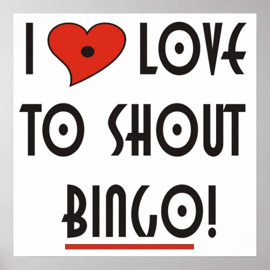Ich Liebe zu Shout Bingo Poster (Vorne)