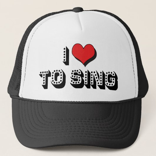 Ich Liebe zu singen Truckerkappe (Vorderseite)