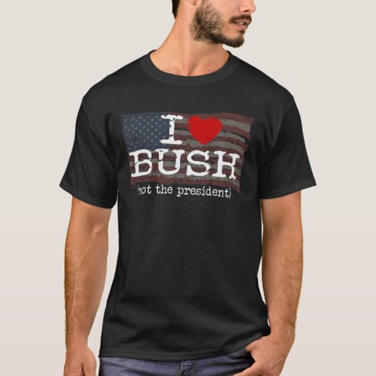 Ich Lieben Bush nicht der Präsident lustige Herzen T-Shirt (Vorderseite)