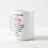 Ich lief für dich Cousin durch Feuer Kaffeetasse (Vorderseite Links)