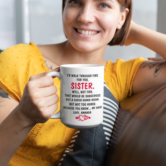 Ich lief für dich Schwester durch Feuer. Kaffeetasse