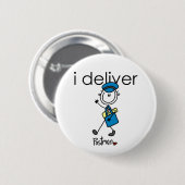 Ich Liefere Briefträger Button (Vorne & Hinten)