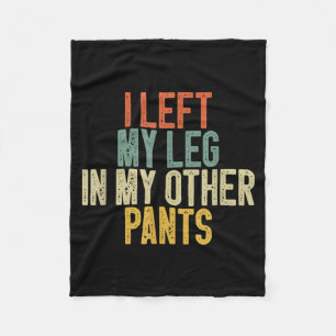 Ich ließ mein Bein in meiner anderen Hose Lustiger Fleecedecke