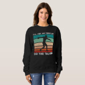 Ich Ließ meinen Diskus mit dem Talking Discus Thro Sweatshirt (Vorne ganz)