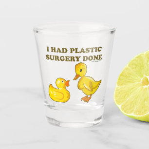 Ich ließ PlastikOperation erfolgen Schnapsglas