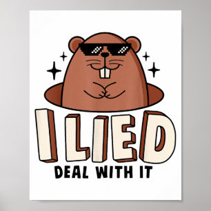 Ich log, damit werde ich lustig Groundhog Day Männ Poster
