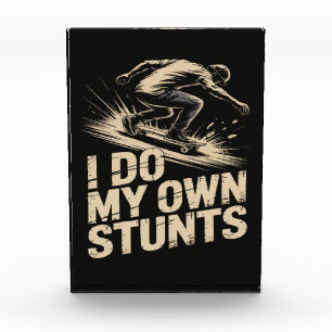 ICH MACH MEINE EIGENEN STUNTS Skateboard Fotoblock