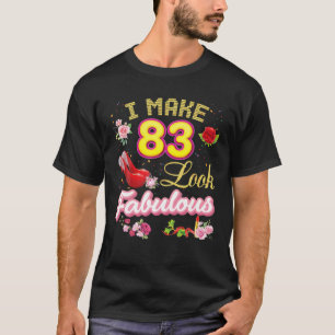 Ich mache 83 sehen fabulous 83Rd Happy Birthday Pi T-Shirt