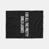 Ich mache alle Hübschen Mädchen Lashes Tech Lash K Fleecedecke (Vorderseite (Horizontal))