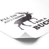 Ich mache alles für eine Buckjagd Fotodruck (Ecke)