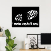 Ich mache Asphalt Schuh Laufposter Poster (Heimbüro)