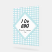 Ich mache BBQ Acrylschild (Winkel)