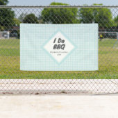 Ich mache BBQ Banner (Insitu)