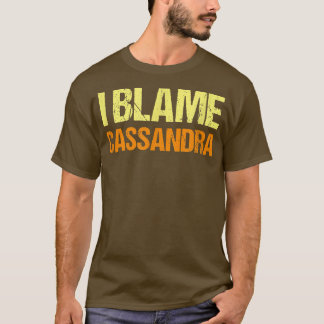 Ich mache Cassandra Funny Friends Spaß Buddy Know  T-Shirt