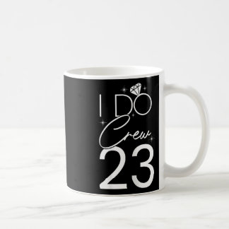 Ich mache Crew 23 Diamonds Couple Bride &Amp; Groo Kaffeetasse