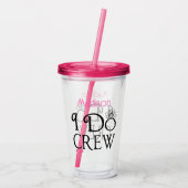 Ich mache Crew Black Pink Monogram Wedelmädchen Acryltrinkbecher (Rückseite)