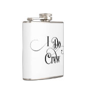 Ich mache Crew Flachmann (Rechts)