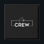 Ich mache Crew Groom Crew Hochzeit Bachelor Party  Magnet<br><div class="desc">Ich mache Crew Groom Crew Hochzeit Bachelor Party Matching</div>