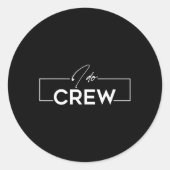 Ich mache Crew Groom Crew Hochzeit Bachelor Party  Runder Aufkleber (Vorderseite)