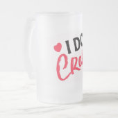Ich mache Crew Hochzeit Mattierte Glass-Bier-Tasse Mattglas Bierglas (Vorderseite Links)