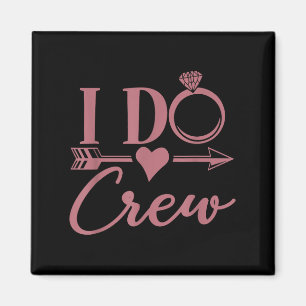 Ich mache Crew, Junggesellinnenabschied, Gruppe, P Magnet