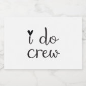 Ich mache Crew Liebe Herz Sparkling Weinkennzeiche Schaumweinetikett (Einzelnes Label)