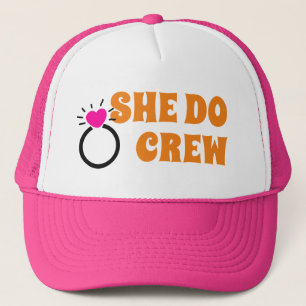 Ich mache Crew Sie macht Crew Bachelorette Bride Truckerkappe
