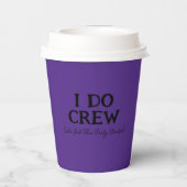 Ich mache Crew | Zu Lila Braut Pappbecher (Rückseite)