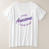 Ich mache das Aussehen leicht Große Größe T-Shirt (Design Rückseite)