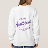 Ich mache das Aussehen leicht Sweatshirt (Rückseite)